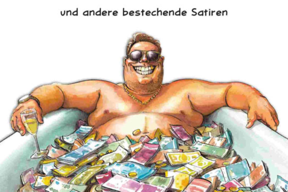 Bild zur Veranstaltung: Geld ist unbezahlbar und andere bestechende Satiren - Buchpremiere