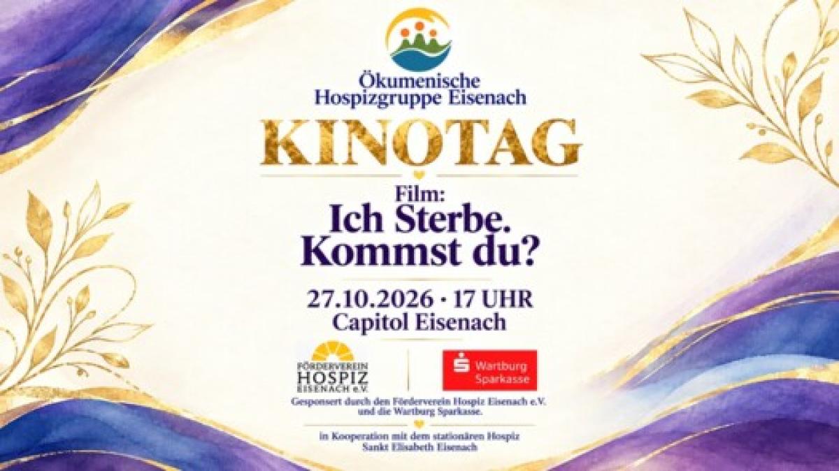 Bild zur Veranstaltung: Kinotag der Ökumenischen Hospizgruppe Eisenach - Film: 